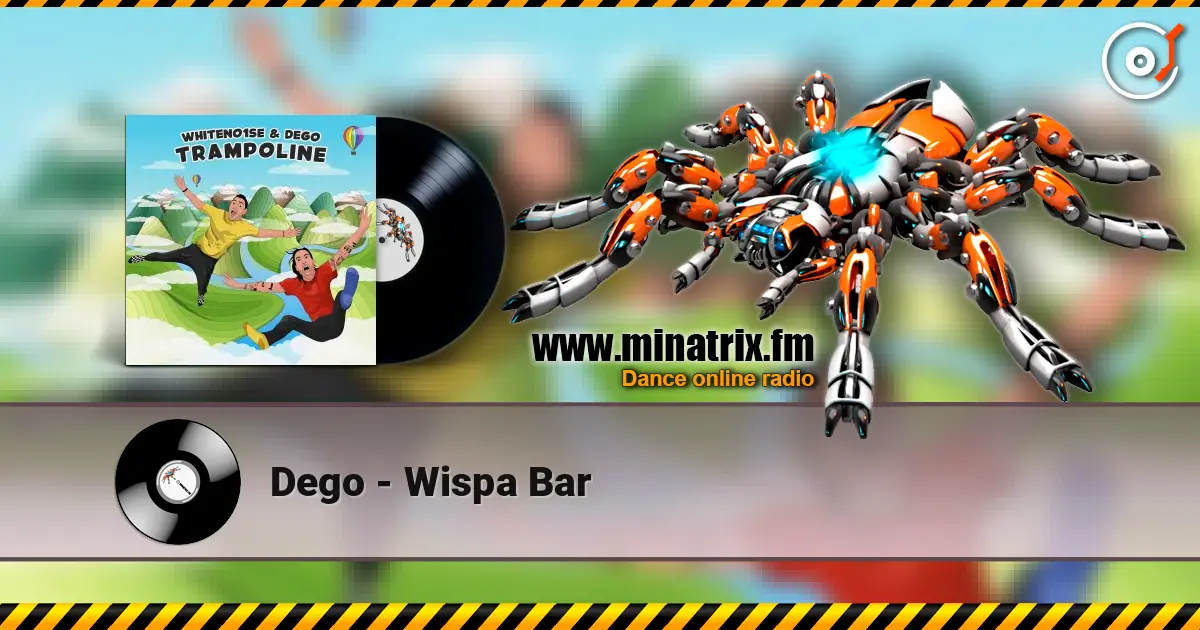 Dego - Wispa Bar слушать онлайн в высоком качестве | Minatrix.FM