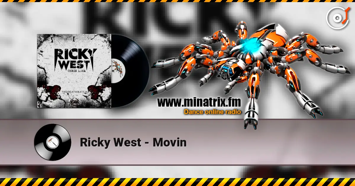 Ricky West - Movin слушать онлайн в высоком качестве | Minatrix.FM