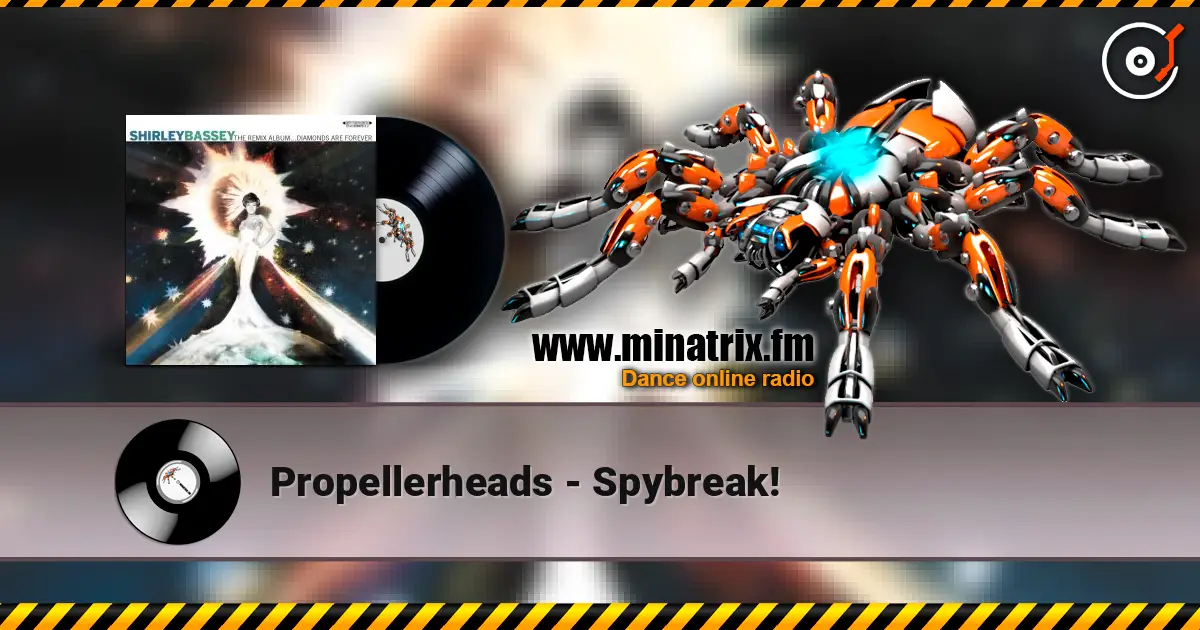 Propellerheads - Spybreak! слушать онлайн в высоком качестве | Minatrix.FM