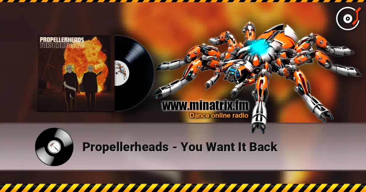 Propellerheads - You Want It Back слухати онлайн у високій якості | Minatrix.FM