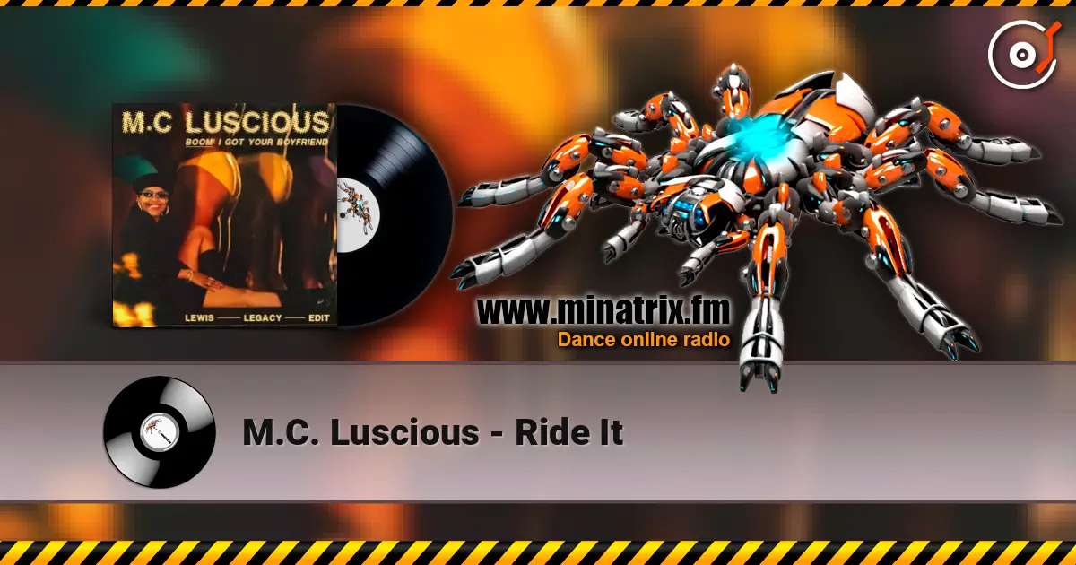 M.C. Luscious - Ride It online in hoher Qualität hören | Minatrix.FM