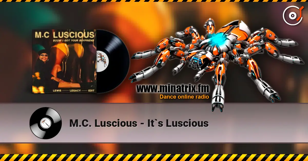 M.C. Luscious - It`s Luscious слушать онлайн в высоком качестве | Minatrix.FM