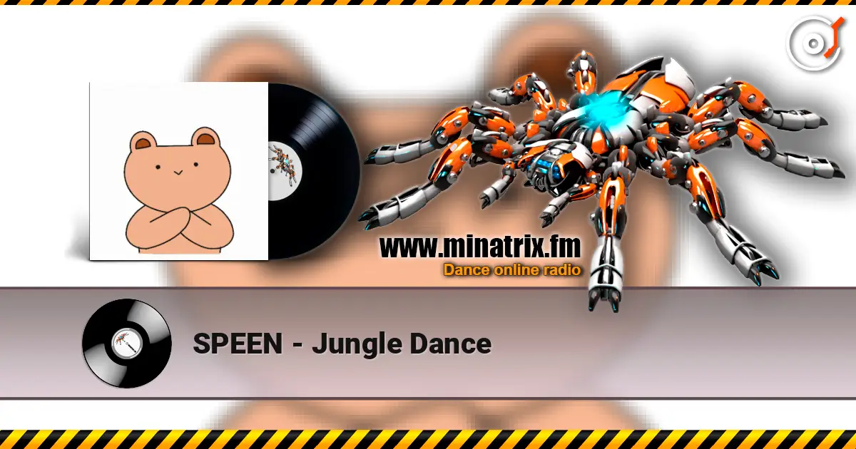 SPEEN - Jungle Dance слушать онлайн в высоком качестве | Minatrix.FM