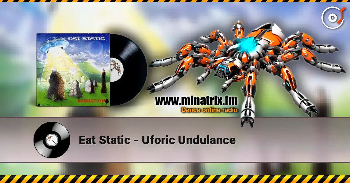 Eat Static - Uforic Undulance слушать онлайн в высоком качестве | Minatrix.FM