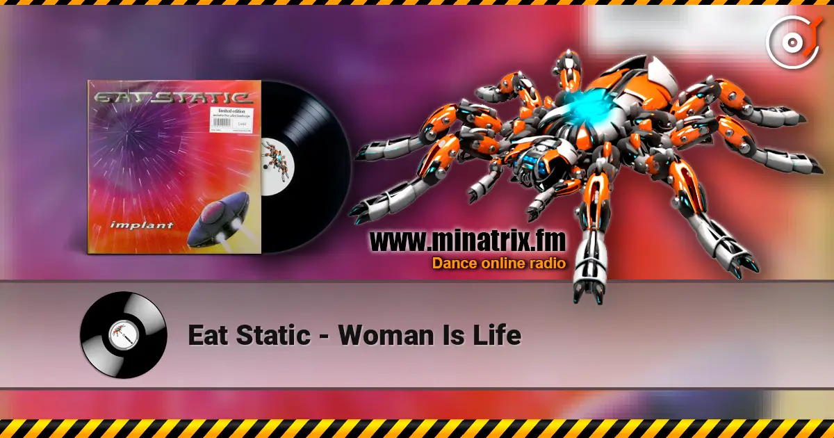 Eat Static - Woman Is Life слушать онлайн в высоком качестве | Minatrix.FM