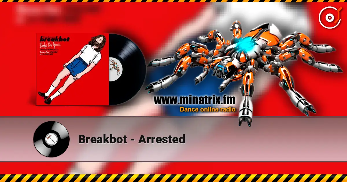 Breakbot - Arrested слушать онлайн в высоком качестве | Minatrix.FM