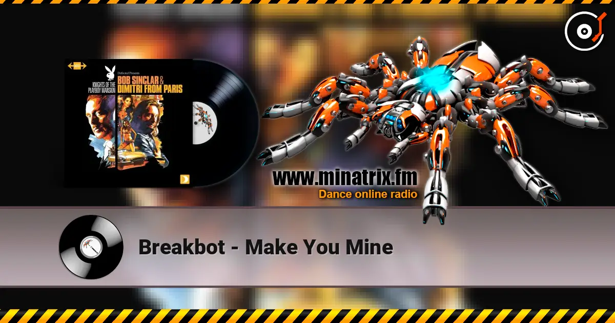Breakbot - Make You Mine слушать онлайн в высоком качестве | Minatrix.FM