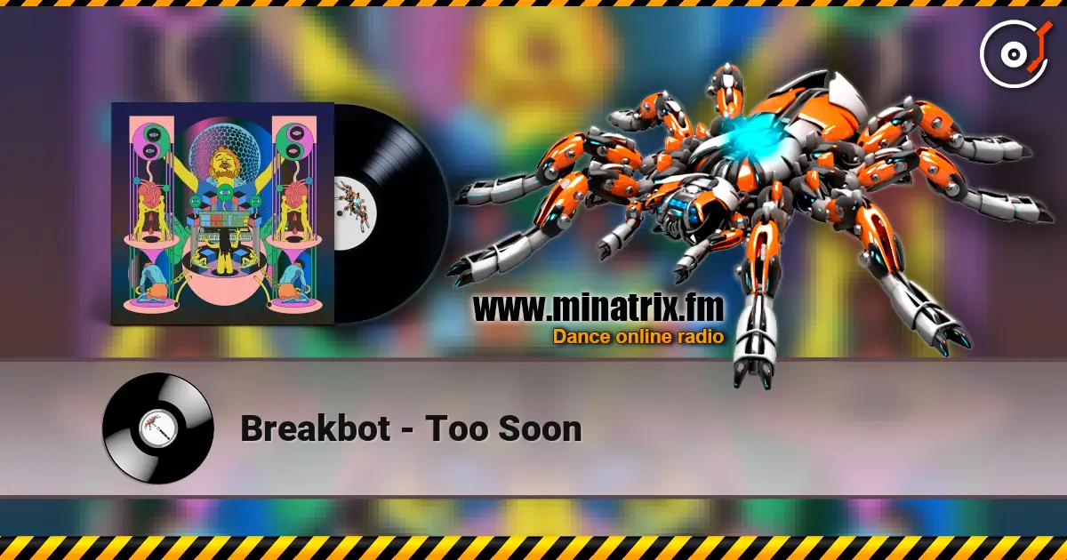 Breakbot - Too Soon слушать онлайн в высоком качестве | Minatrix.FM