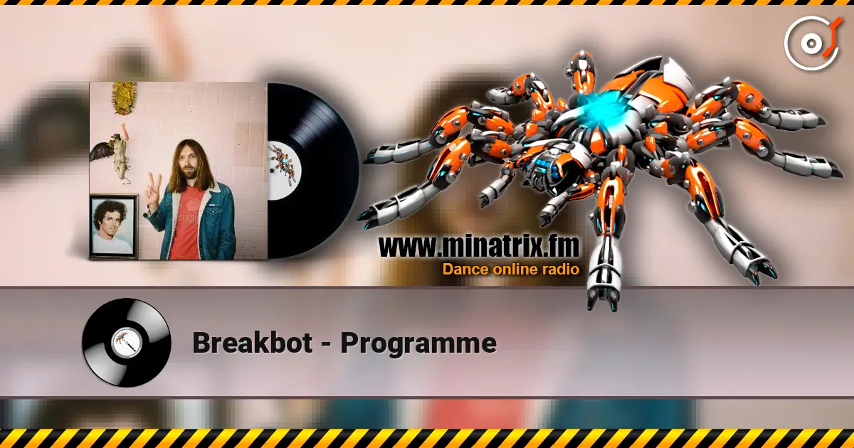 Breakbot - Programme слушать онлайн в высоком качестве | Minatrix.FM