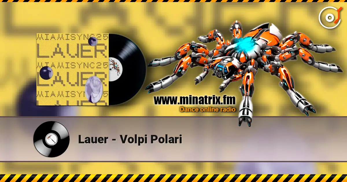 Lauer - Volpi Polari escuchar en línea en alta calidad | Minatrix.FM