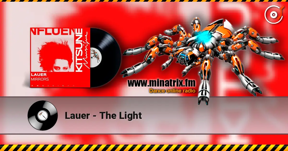 Lauer - The Light слухати онлайн у високій якості | Minatrix.FM