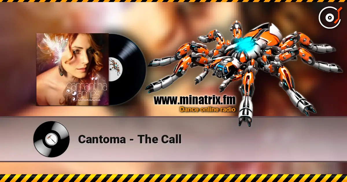 Cantoma - The Call слухати онлайн у високій якості | Minatrix.FM