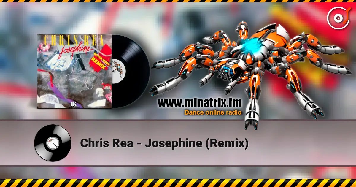 Chris Rea - Josephine (Remix) écouter en ligne en haute qualité | Minatrix.FM