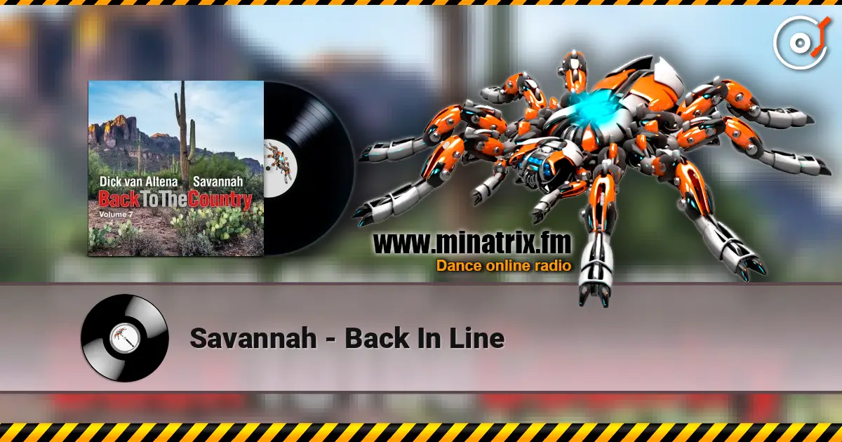 Savannah - Back In Line слушать онлайн в высоком качестве | Minatrix.FM