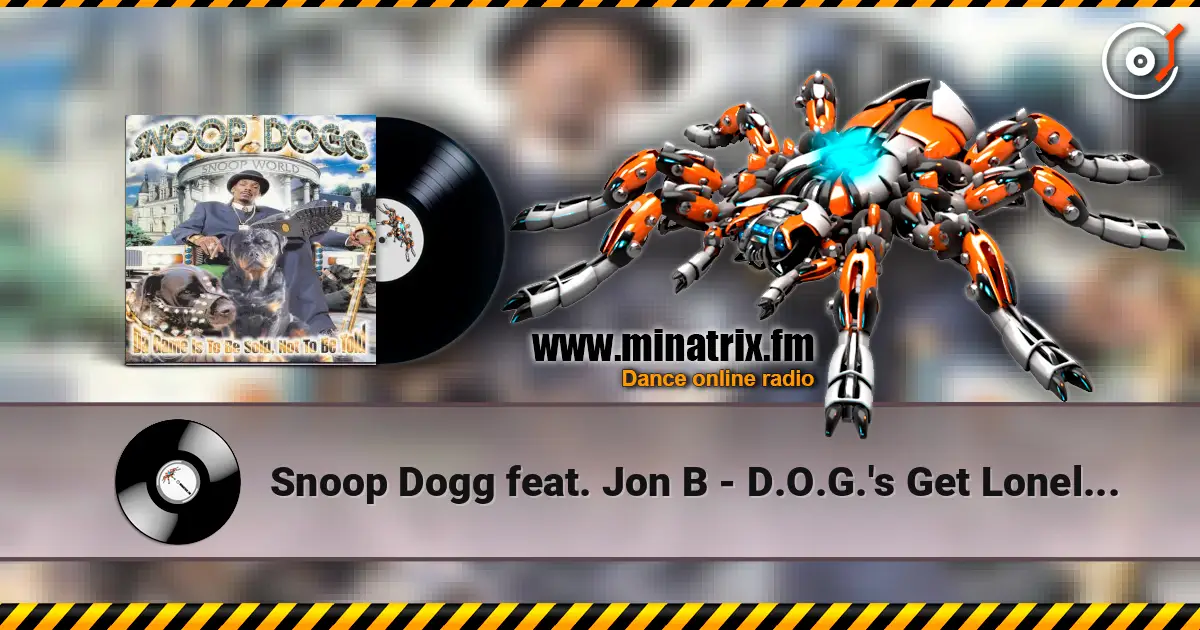 Snoop Dogg feat. Jon B - D.O.G.'s Get Lonely 2 слушать онлайн в высоком качестве | Minatrix.FM