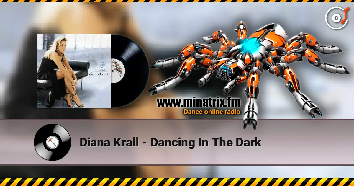 Diana Krall - Dancing In The Dark escuchar en línea en alta calidad | Minatrix.FM