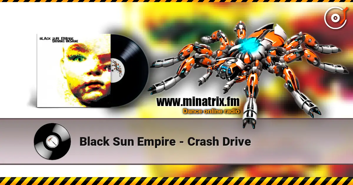 Black Sun Empire - Crash Drive слушать онлайн в высоком качестве | Minatrix.FM