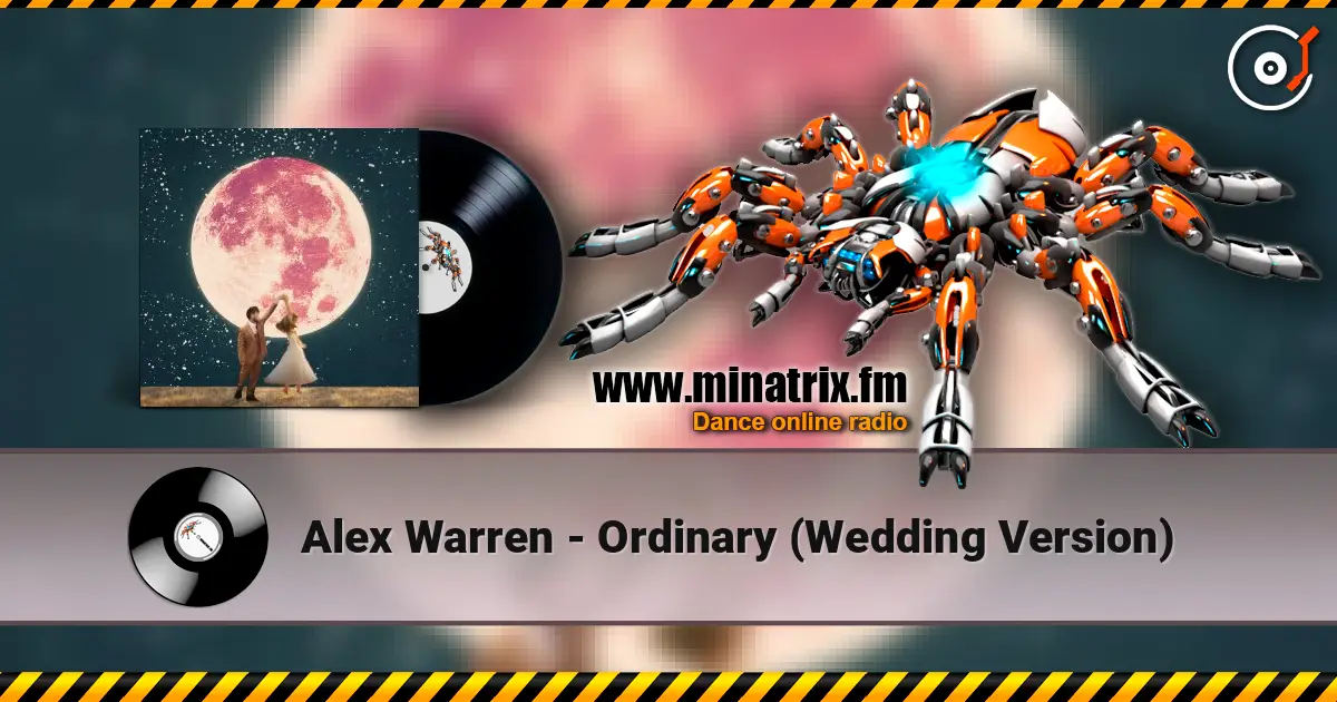 Alex Warren - Ordinary (Wedding Version) слушать онлайн в высоком качестве | Minatrix.FM