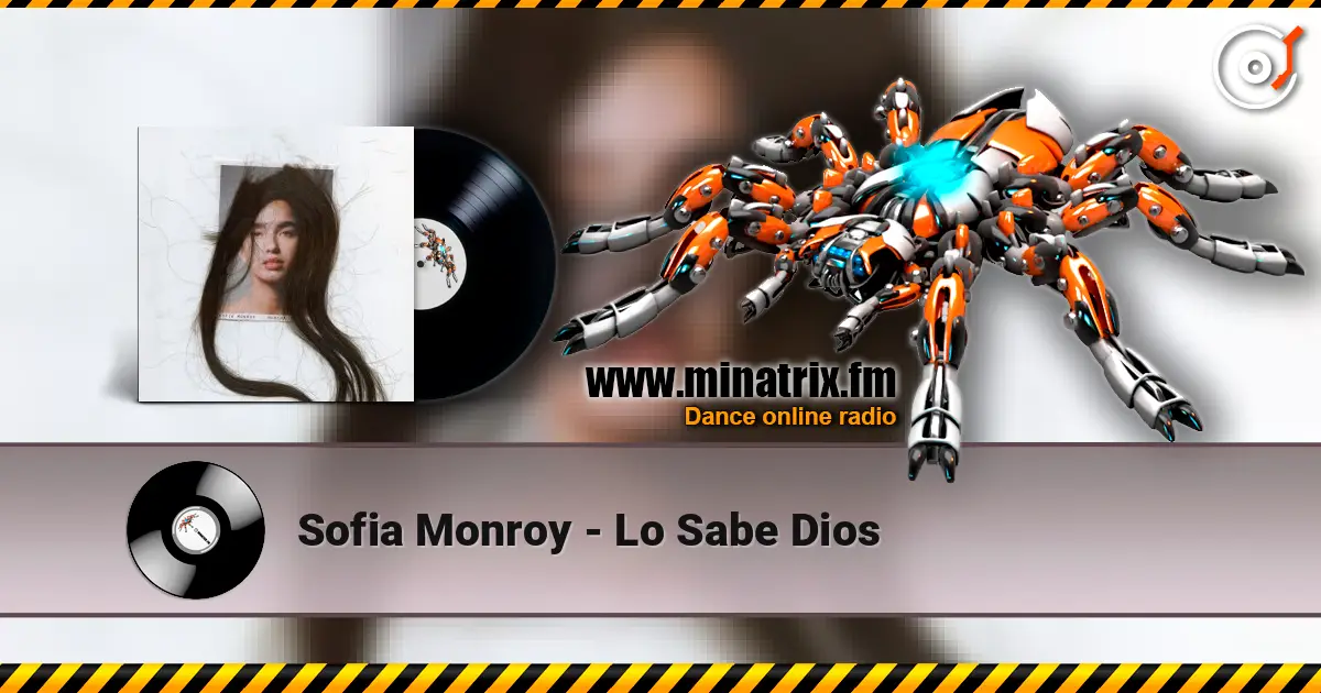 Sofia Monroy - Lo Sabe Dios слушать онлайн в высоком качестве | Minatrix.FM