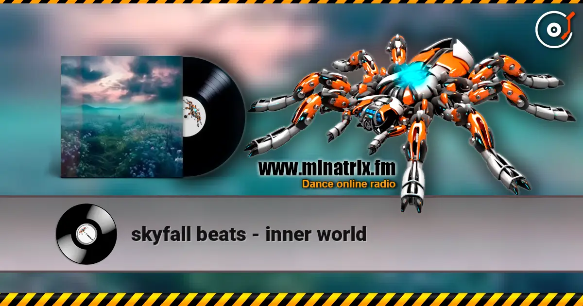 skyfall beats - inner world слушать онлайн в высоком качестве | Minatrix.FM