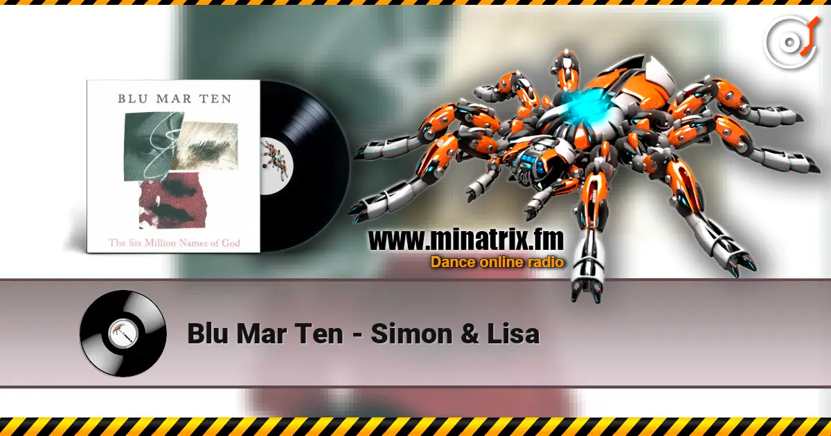 Blu Mar Ten - Simon & Lisa слушать онлайн в высоком качестве | Minatrix.FM
