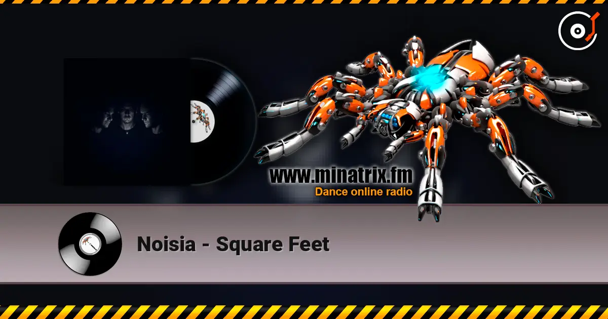 Noisia - Square Feet слушать онлайн в высоком качестве | Minatrix.FM