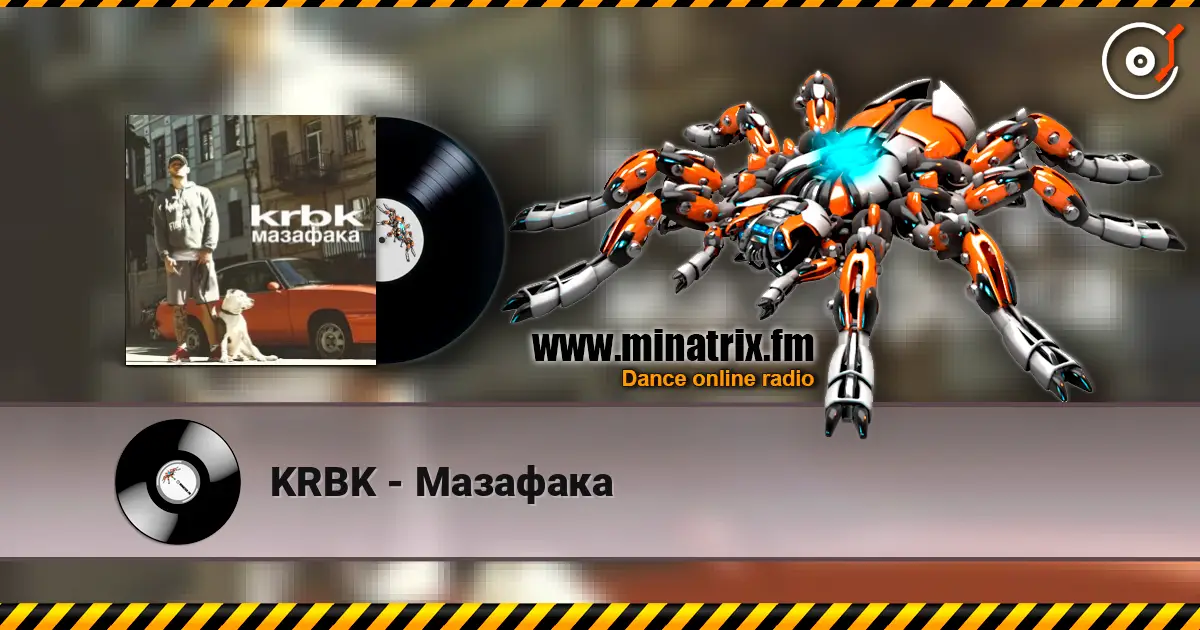 KRBK - Мазафака escuchar en línea en alta calidad | Minatrix.FM