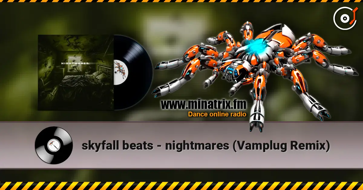 skyfall beats - nightmares (Vamplug Remix) слушать онлайн в высоком качестве | Minatrix.FM
