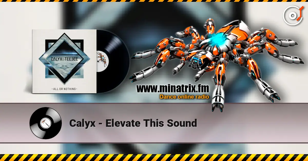 Calyx - Elevate This Sound слухати онлайн у високій якості | Minatrix.FM
