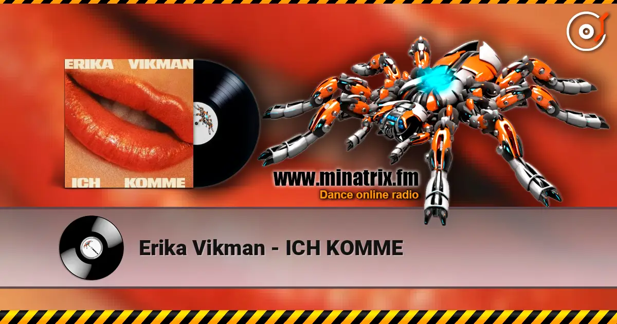 Erika Vikman - ICH KOMME слушать онлайн в высоком качестве | Minatrix.FM