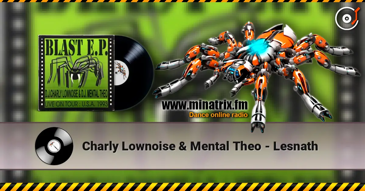 Charly Lownoise & Mental Theo - Lesnath слушать онлайн в высоком качестве | Minatrix.FM