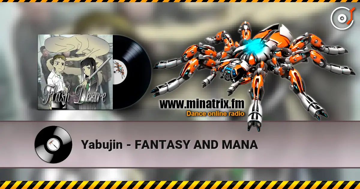 Yabujin - FANTASY AND MANA слушать онлайн в высоком качестве | Minatrix.FM