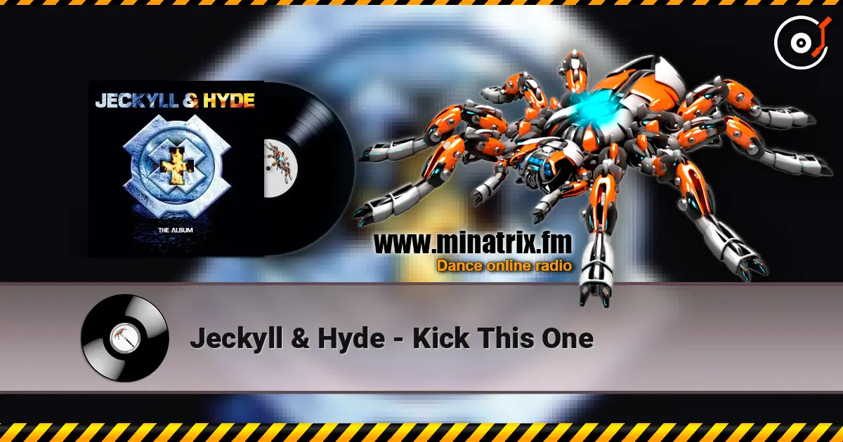 Jeckyll & Hyde - Kick This One слушать онлайн в высоком качестве | Minatrix.FM