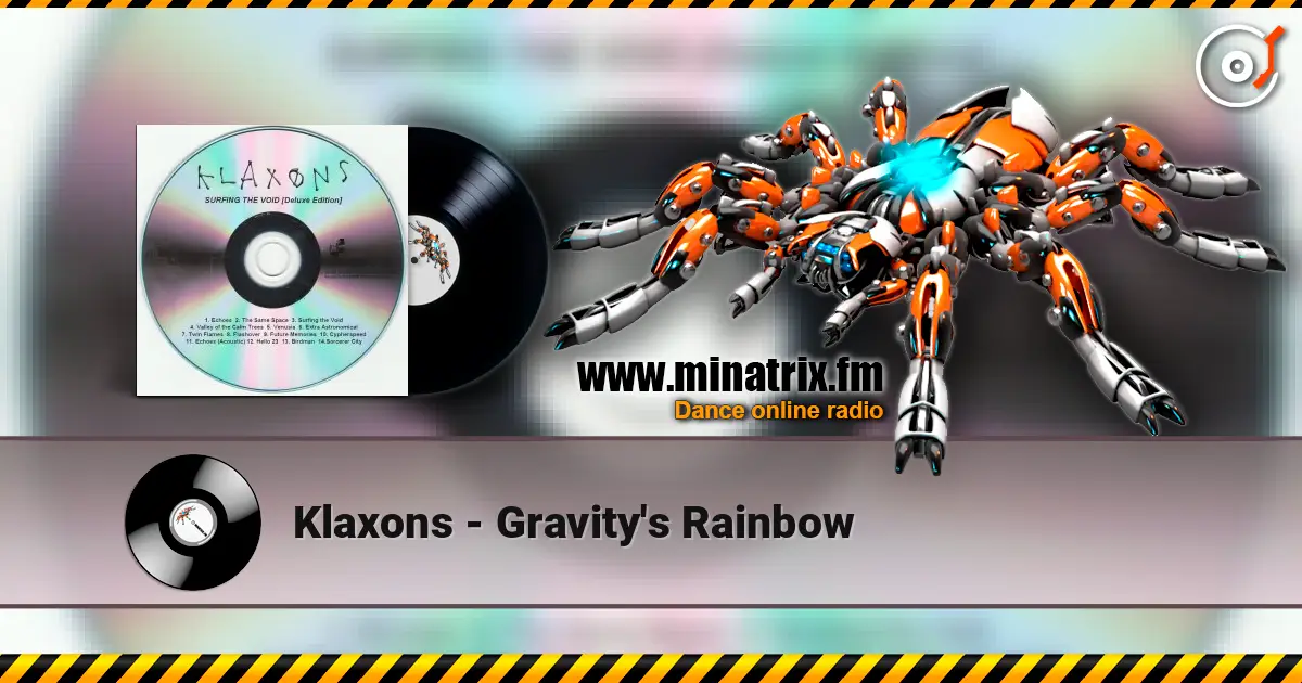 Klaxons - Gravity's Rainbow слушать онлайн в высоком качестве | Minatrix.FM