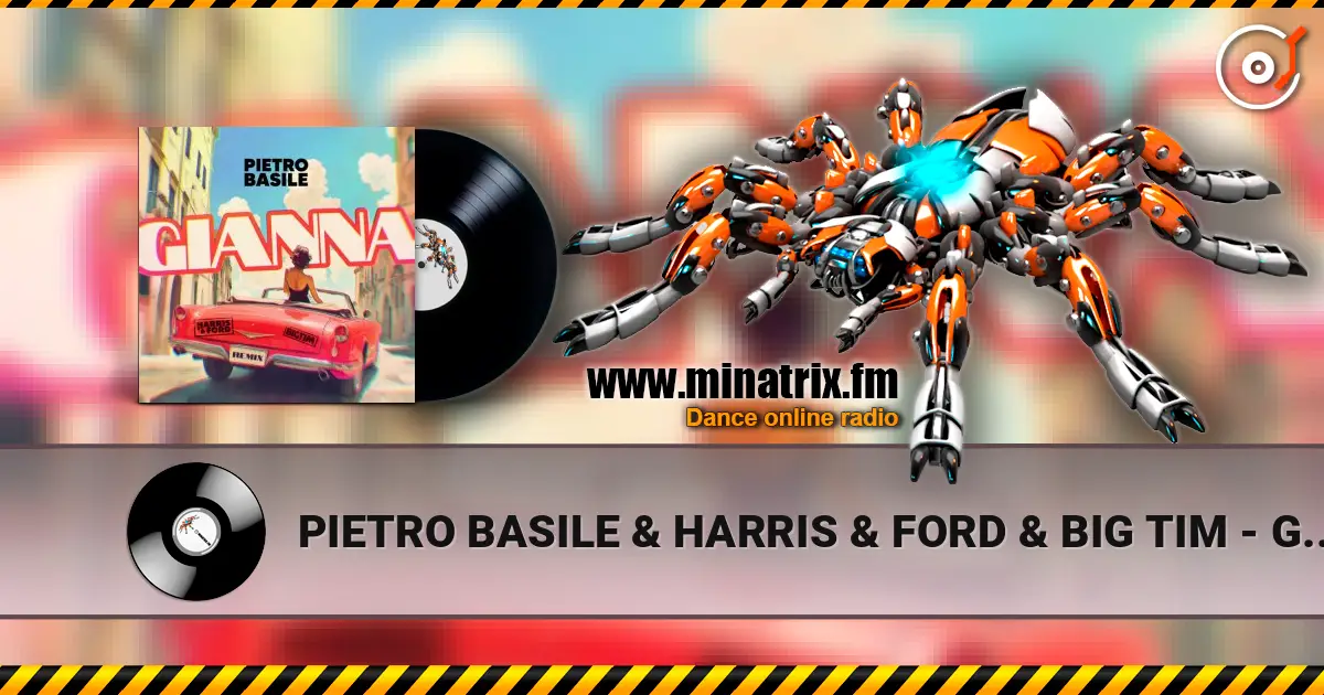 PIETRO BASILE & HARRIS & FORD & BIG TIM - GIANNA (H&F HARDSTYLE REMIX) слушать онлайн в высоком качестве | Minatrix.FM
