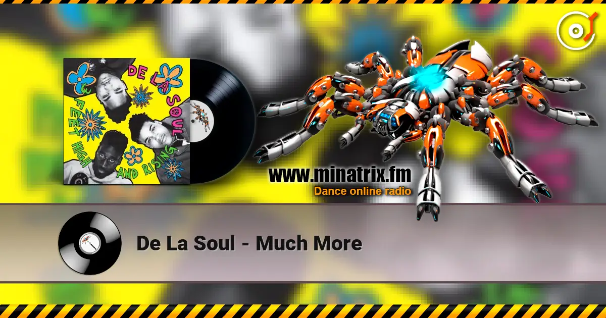 De La Soul - Much More escuchar en línea en alta calidad | Minatrix.FM