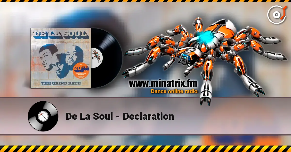 De La Soul - Declaration слушать онлайн в высоком качестве | Minatrix.FM