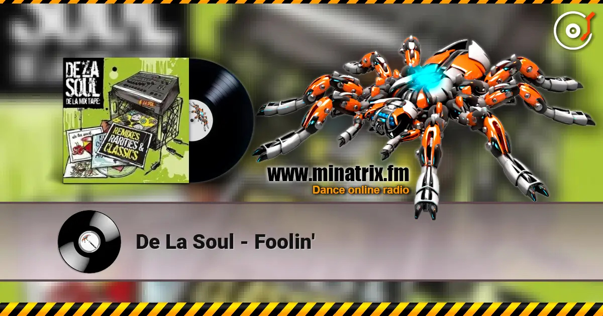 De La Soul - Foolin' слушать онлайн в высоком качестве | Minatrix.FM