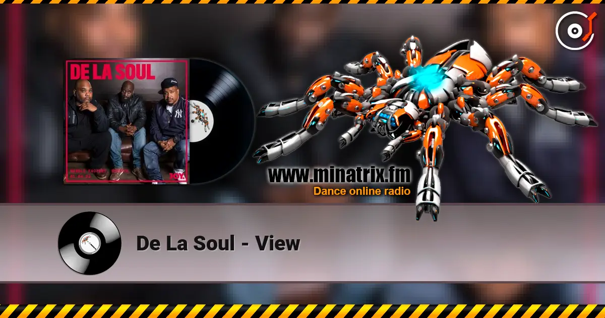 De La Soul - View слушать онлайн в высоком качестве | Minatrix.FM