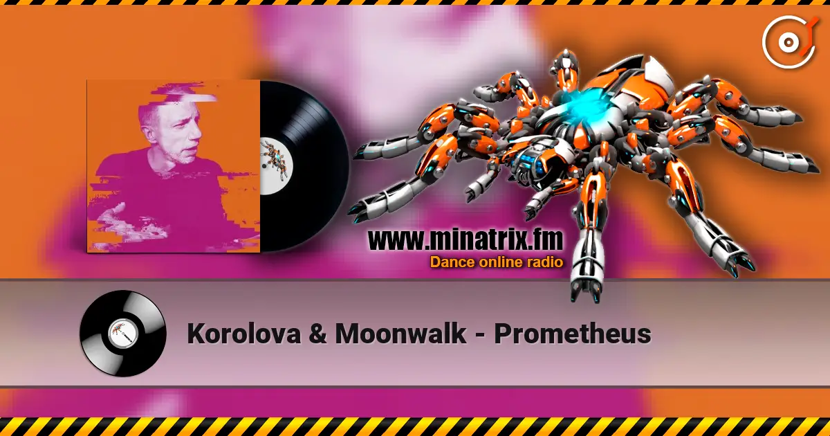 Korolova & Moonwalk - Prometheus escuchar en línea en alta calidad | Minatrix.FM