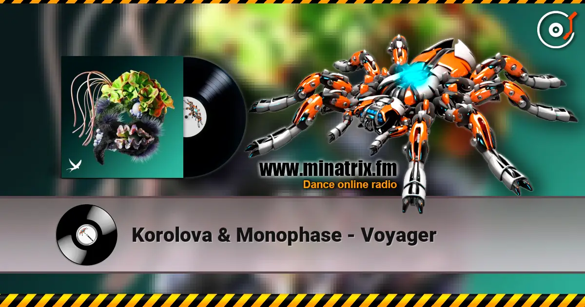 Korolova & Monophase - Voyager слушать онлайн в высоком качестве | Minatrix.FM