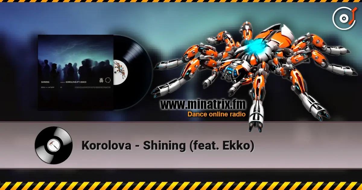 Korolova - Shining (feat. Ekko) слушать онлайн в высоком качестве | Minatrix.FM