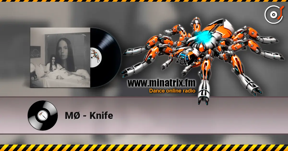 MØ - Knife слушать онлайн в высоком качестве | Minatrix.FM