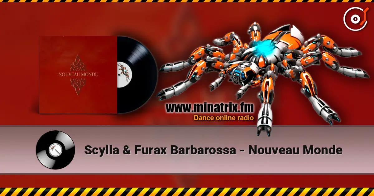 Scylla & Furax Barbarossa - Nouveau Monde слушать онлайн в высоком качестве | Minatrix.FM