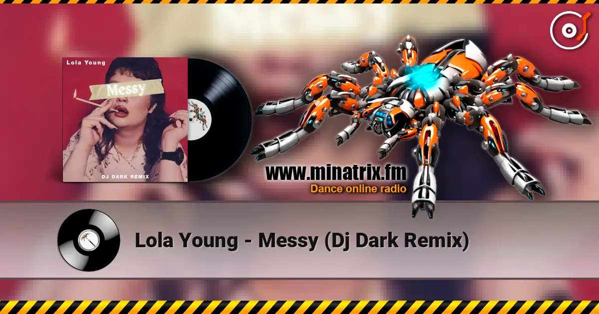 Lola Young - Messy (Dj Dark Remix) слушать онлайн в высоком качестве | Minatrix.FM