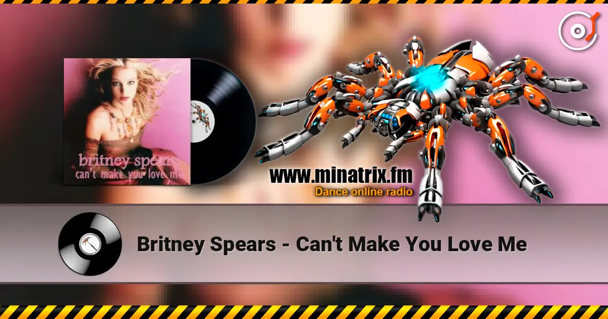Britney Spears - Can't Make You Love Me слухати онлайн у високій якості | Minatrix.FM