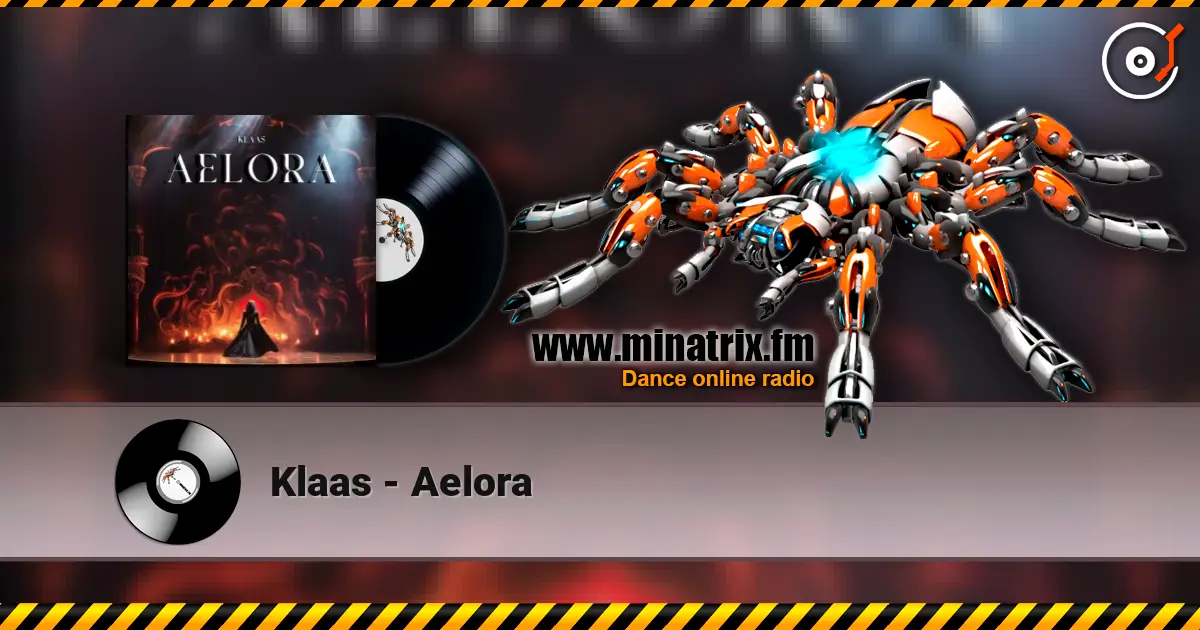 Klaas - Aelora слушать онлайн в высоком качестве | Minatrix.FM