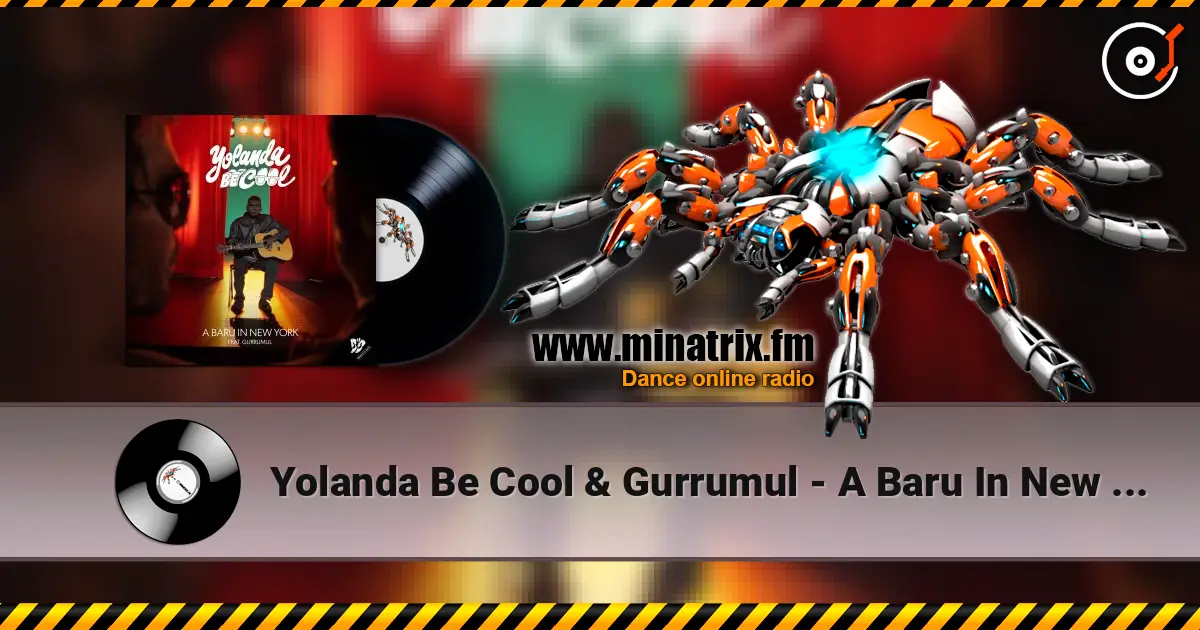 Yolanda Be Cool & Gurrumul - A Baru In New York (Flume Soundtrack Version) escuchar en línea en alta calidad | Minatrix.FM