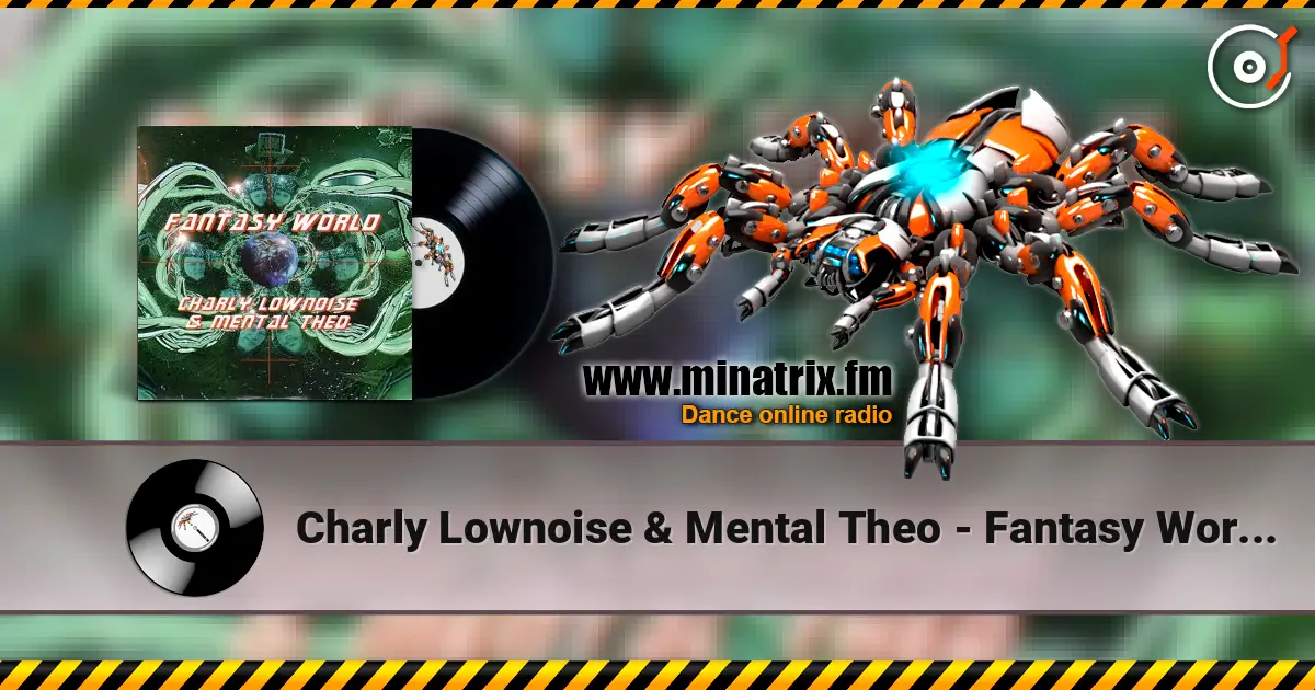 Charly Lownoise & Mental Theo - Fantasy World (Instrumental) слушать онлайн в высоком качестве | Minatrix.FM