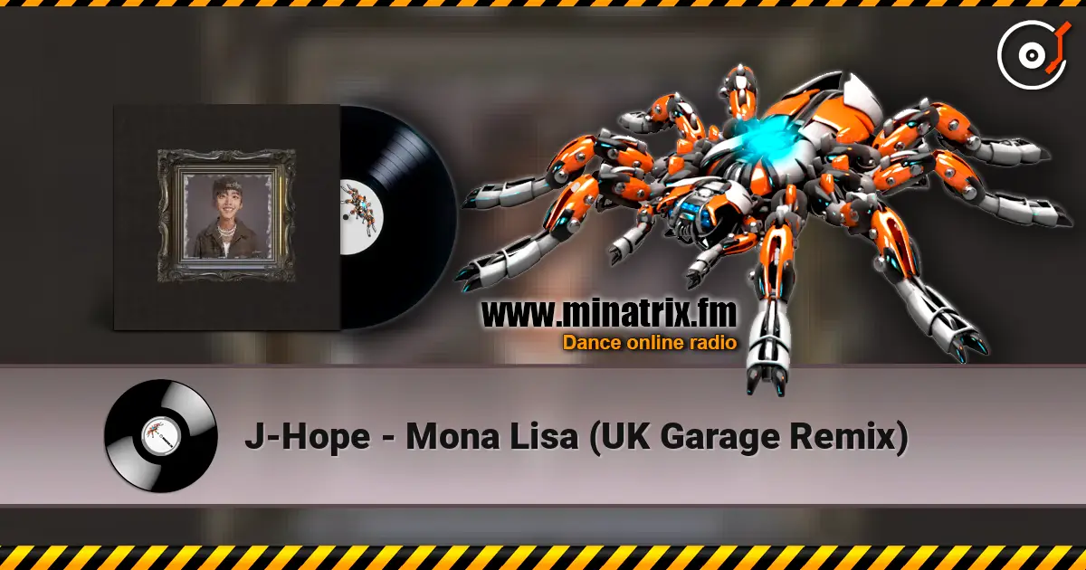 J-Hope - Mona Lisa (UK Garage Remix) слухати онлайн у високій якості | Minatrix.FM